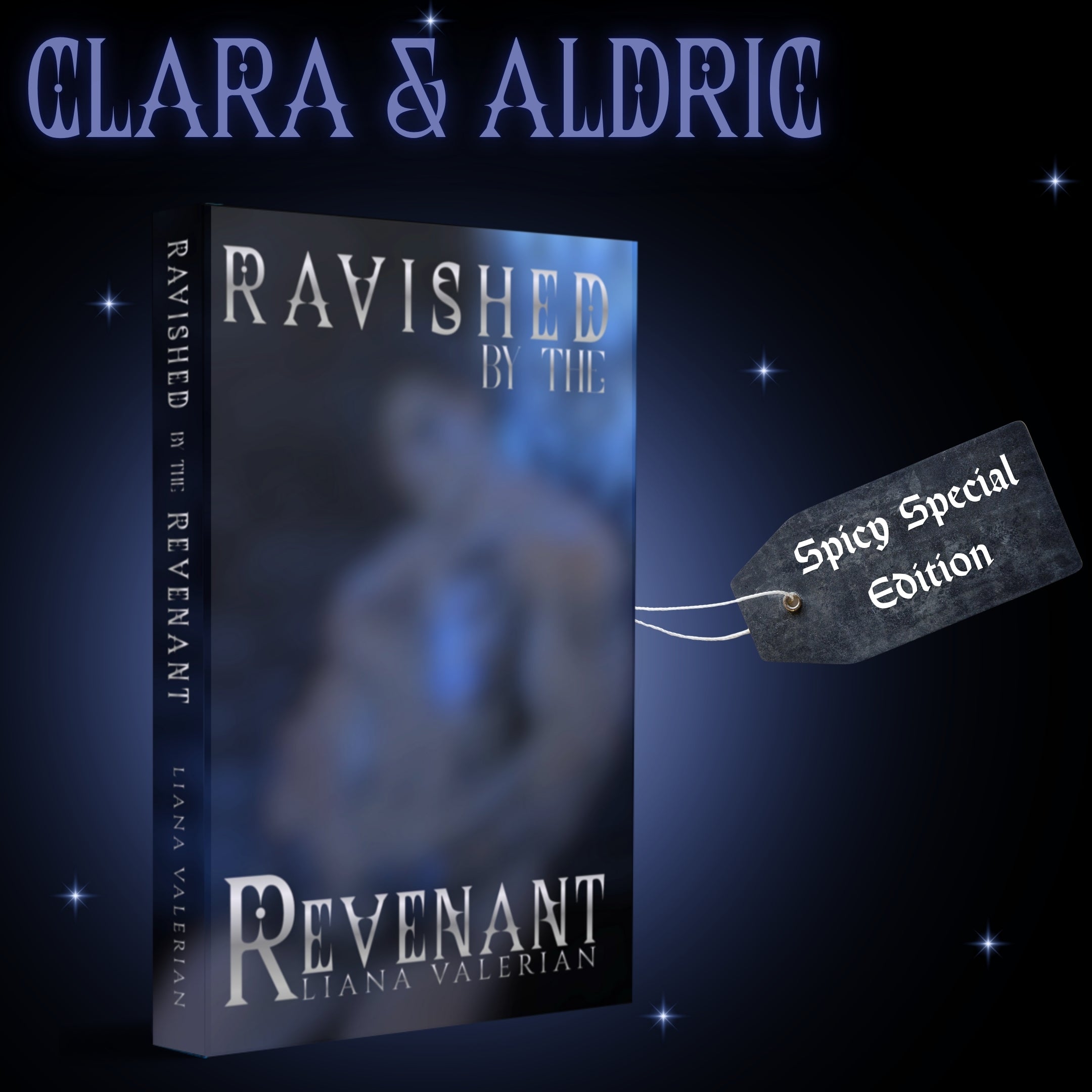 Ravished by the Revenant Spicy Special Edition